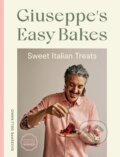 Giuseppe&#039;s Easy Bakes - Giuseppe Dell&#039;Anno, Quadrille, 2023