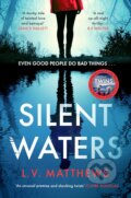 Kniha: Silent Waters (L.V. Matthews). Welbeck, 2023 Kniha: Silent Waters (L.V. Matthews). Welbeck, 2023
