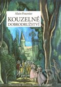 Kniha: Kouzelné dobrodružství (Alain Fournier). Rybka Publishers, 2023 Kniha: Kouzelné dobrodružství (Alain Fournier). Rybka Publishers, 2023