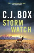 Kniha: Storm Watch (C.J. Box). Bloomsbury, 2023 Kniha: Storm Watch (C.J. Box). Bloomsbury, 2023