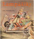 Kniha: Lampášiky (Ján Navrátil). Mladé letá, 1986 Kniha: Lampášiky (Ján Navrátil). Mladé letá, 1986