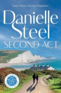 Kniha: Second Act (Danielle Steel). Pan Macmillan, 2023 Kniha: Second Act (Danielle Steel). Pan Macmillan, 2023