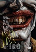 Kniha: Joker (Brian Azzarello). DC Comics, 2008 Kniha: Joker (Brian Azzarello). DC Comics, 2008