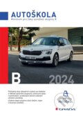 Kniha: Minimum pro žáky autoškol skupiny B 2024 (autoškol ČR Asociace a Václav Minář). Grada, 2023 Kniha: Minimum pro žáky autoškol skupiny B 2024 (autoškol ČR Asociace a Václav Minář). Grada, 2023