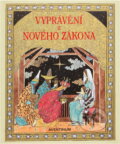 Kniha: Vyprávění z Nového zákona (Renáta Fučíková). Aventinum, 1997 Kniha: Vyprávění z Nového zákona (Renáta Fučíková). Aventinum, 1997
