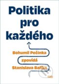 Kniha: Politika pro každého (Stanislav Balík). Books & Pipes, 2023 Kniha: Politika pro každého (Stanislav Balík). Books & Pipes, 2023