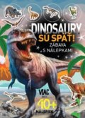 Kniha: Dinosaury sú späť! (Foni book). Foni book, 2023 Kniha: Dinosaury sú späť! (Foni book). Foni book, 2023