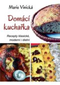 Kniha: Domácí kuchařka (Marie Vinická). Nava, 2023 Kniha: Domácí kuchařka (Marie Vinická). Nava, 2023
