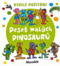 Kniha: Deset malých dinosaurů (Pavlína Šamalíková). INFOA, 2020 Kniha: Deset malých dinosaurů (Pavlína Šamalíková). INFOA, 2020