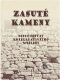 Kniha: Zasuté kameny : deset postav konzervativního myšlení (David Floryk). , 2008 Kniha: Zasuté kameny : deset postav konzervativního myšlení (David Floryk). , 2008