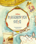 Kniha: Atlas pohádkových světů (Altea Villa). Drobek, 2024 Kniha: Atlas pohádkových světů (Altea Villa). Drobek, 2024
