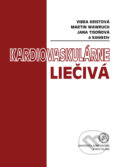 Kniha: Kardiovaskulárne liečivá (Viera Kristová). Univerzita Komenského Bratislava, 2019 Kniha: Kardiovaskulárne liečivá (Viera Kristová). Univerzita Komenského Bratislava, 2019