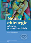 Kniha: Neurochirurgie (Lumír Hrabálek a kolektív). Univerzita Palackého v Olomouci, 2022 Kniha: Neurochirurgie (Lumír Hrabálek a kolektív). Univerzita Palackého v Olomouci, 2022