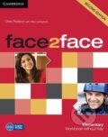 Kniha: Face2Face: Elementary - Workbook without Key (Chris Redston a Gillie Cunningham). Cambridge University Press, 2012 Kniha: Face2Face: Elementary - Workbook without Key (Chris Redston a Gillie Cunningham). Cambridge University Press, 2012