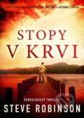 Kniha: Stopy v krvi (Steve Robinson). Mystery Press, 2016 Kniha: Stopy v krvi (Steve Robinson). Mystery Press, 2016