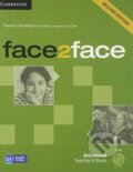 Kniha: Face2Face: Advanced - Teacher's Book (Gillie Cunningham, Jan Bell a Theresa Clementson). Cambridge University Press, 2014 Kniha: Face2Face: Advanced - Teacher's Book (Gillie Cunningham, Jan Bell a Theresa Clementson). Cambridge University Press, 2014