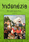 Kniha: Indonézia (Pavel Hirax Baričák), 2016 Kniha: Indonézia (Pavel Hirax Baričák), 2016
