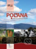 Kniha: Poľana (Peter Urban). Matica slovenská, 2016 Kniha: Poľana (Peter Urban). Matica slovenská, 2016
