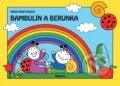 Kniha: Bambulín a Berunka (Erika Bartos). Albatros CZ, 2012 Kniha: Bambulín a Berunka (Erika Bartos). Albatros CZ, 2012
