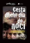 Kniha: Cesta dlhého dňa do noci (Jana Javorčíková). Belianum, 2015 Kniha: Cesta dlhého dňa do noci (Jana Javorčíková). Belianum, 2015