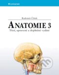Kniha: Anatomie 3 (Radomír Čihák). Grada, 2016 Kniha: Anatomie 3 (Radomír Čihák). Grada, 2016