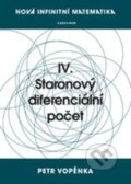 Kniha: Staronový diferenciální počet (Petr Vopěnka). Karolinum, 2016 Kniha: Staronový diferenciální počet (Petr Vopěnka). Karolinum, 2016