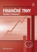 Kniha: Finančné trhy (Božena Chovancová, Jana Kotlebová, Valér Demjan a Viera Malacká). Wolters Kluwer, 2016 Kniha: Finančné trhy (Božena Chovancová, Jana Kotlebová, Valér Demjan a Viera Malacká). Wolters Kluwer, 2016