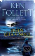 Kniha: Sršeň létá v noci (Ken Follett). Knižní klub, 2016 Kniha: Sršeň létá v noci (Ken Follett). Knižní klub, 2016