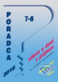 Kniha: Poradca 7-8/2016 (Poradca s.r.o.). Poradca s.r.o., 2016 Kniha: Poradca 7-8/2016 (Poradca s.r.o.). Poradca s.r.o., 2016