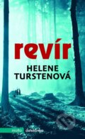 Kniha: Revír (Helene Tursten). Motto, 2016 Kniha: Revír (Helene Tursten). Motto, 2016