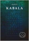 Kniha: Kabala (Gérard Encausse-Papus). Volvox Globator, 2016 Kniha: Kabala (Gérard Encausse-Papus). Volvox Globator, 2016