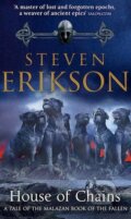 Kniha: House of Chains (Steven Erikson), 2003 Kniha: House of Chains (Steven Erikson), 2003