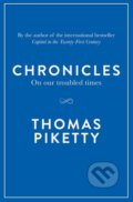 Kniha: Chronicles (Thomas Piketty). Viking, 2016 Kniha: Chronicles (Thomas Piketty). Viking, 2016