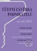 Kniha: Účetní závěrka podnikatelů za rok 2015 (Jiří Koch). Poradce s.r.o., 2016 Kniha: Účetní závěrka podnikatelů za rok 2015 (Jiří Koch). Poradce s.r.o., 2016
