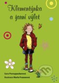 Kniha: Klementýnka a jarní výlet (Sara Pennypacker). CPRESS, 2016 Kniha: Klementýnka a jarní výlet (Sara Pennypacker). CPRESS, 2016