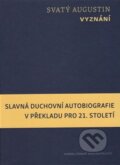 Kniha: Vyznání (sv. Augustín). Karmelitánské nakladatelství, 2016 Kniha: Vyznání (sv. Augustín). Karmelitánské nakladatelství, 2016