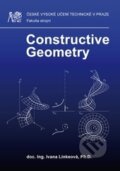 Kniha: Constructive Geometry (Ivana Linkeová). ČVUT, 2016 Kniha: Constructive Geometry (Ivana Linkeová). ČVUT, 2016