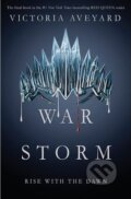 Kniha: War Storm (Victoria Aveyard). Orion, 2018 Kniha: War Storm (Victoria Aveyard). Orion, 2018