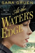 Kniha: At the Water's Edge (Sara Gruen). Canongate Books, 2015 Kniha: At the Water's Edge (Sara Gruen). Canongate Books, 2015