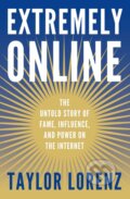 Kniha: Extremely Online, 2023 Kniha: Extremely Online, 2023