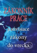 Kniha: Zákonník práce a súvisiace zákony do vrecka (Epos). Epos, 2023 Kniha: Zákonník práce a súvisiace zákony do vrecka (Epos). Epos, 2023