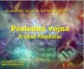 Posledná vojna: Príchod plieniteľov (e-book v .doc a .html verzii) (Lenka Sujová a Slavomír Suja). MEA2000, 2024 Posledná vojna: Príchod plieniteľov (e-book v .doc a .html verzii) (Lenka Sujová a Slavomír Suja). MEA2000, 2024