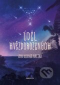 E-kniha: Úděl Hvězdorozených (Jan Yenkee Kalina), 2023 E-kniha: Úděl Hvězdorozených (Jan Yenkee Kalina), 2023