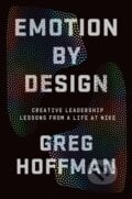 Emotion By Design - Greg Hoffman, Twelve, 2022