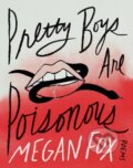 Kniha: Pretty Boys Are Poisonous, 2023 Kniha: Pretty Boys Are Poisonous, 2023