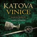Audiokniha: Katova vinice (Karel Štorkán). Tympanum, 2023 Audiokniha: Katova vinice (Karel Štorkán). Tympanum, 2023