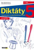 Kniha: Diktáty pre 5. ročník II (Júlia Machánová a Klára Meňhert Kausitz). Raabe, 2023 Kniha: Diktáty pre 5. ročník II (Júlia Machánová a Klára Meňhert Kausitz). Raabe, 2023