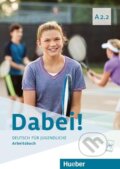 Kniha: Dabei! A2.2 (Gabriele Kopp). Max Hueber Verlag Kniha: Dabei! A2.2 (Gabriele Kopp). Max Hueber Verlag