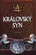 Kniha: Královský syn (Jan Duda). FRaMaT, 2023 Kniha: Královský syn (Jan Duda). FRaMaT, 2023
