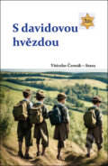 Kniha: S davidovou hvězdou (Vítězslav Čermák - Atana). Tomáš Nosek, 2023 Kniha: S davidovou hvězdou (Vítězslav Čermák - Atana). Tomáš Nosek, 2023